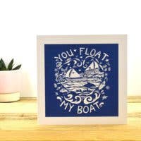 You Float my Boat Greetings Card